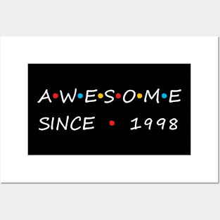 Awesome Since 1998 Posters and Art